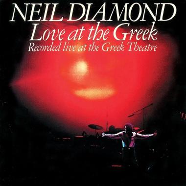 Neil Diamond -  Love at the Greek